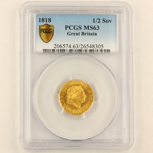 1818 George III Half Sovereign Uncirculated Grade. PCGS - MS63
