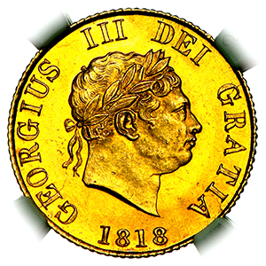 1818 George III Half Sovereign Brilliant uncirculated. NCG - MS65+