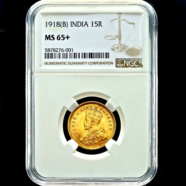 1918 George V India 15 Rupees Brilliant uncirculated. NGC - MS65+